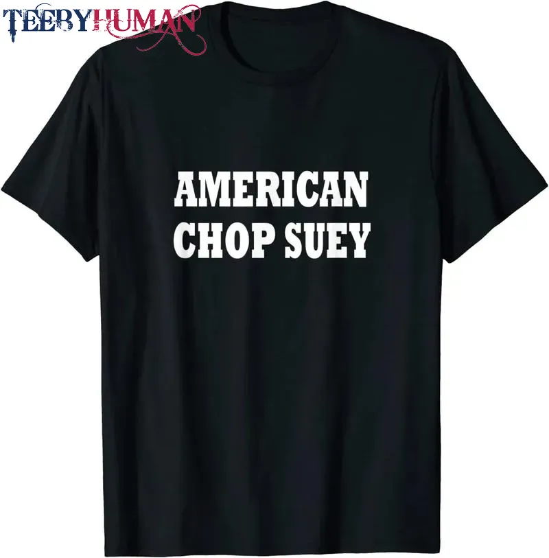 American Chop Suey Costume Halloween Unisex Tee Hoodie Classic T Shirt 1662619651507