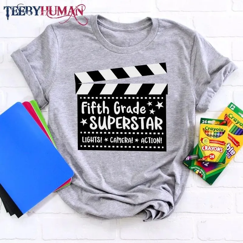 Fifth Grade Superstar Lights Camera Action Back To School Unisex T Shirt Sweatshirt Classic Tee 1663390469124