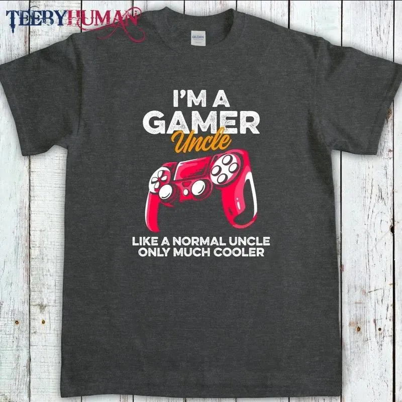 I m A Gamer Uncle Like A Normal Uncle Only Much Cooler Controllers Classic T Shirt Game Day Sweatshirt Hoodie 1663671827416