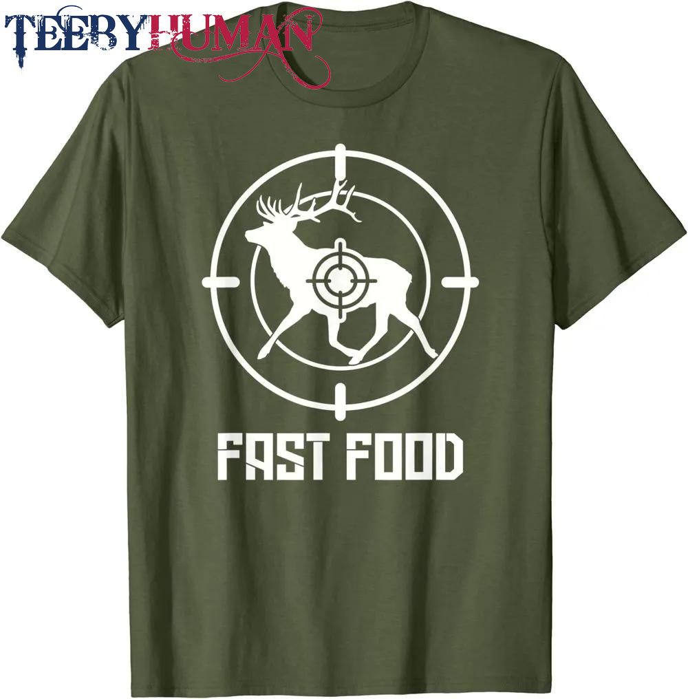 Mens Fast Food Funny Deer Hunter Target Love Bow Rifle Hunting Classic T Shirt Unisex Hoodie Sweatshirt 1661511039219