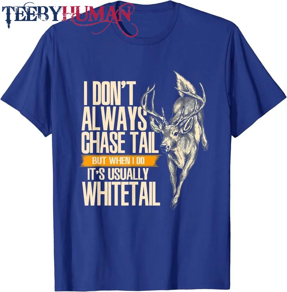 Whitetail Deer Hunting Chasing Hunter T Shirt Gift 1661510955533